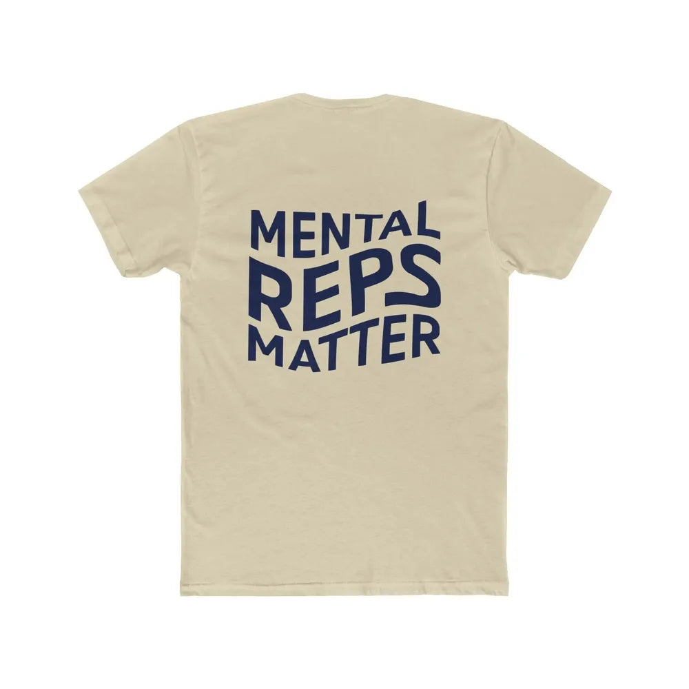 White t-shirt with "Mental Reps Matter" in bold blue text.