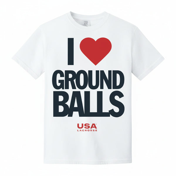 I Love Ground Balls Adult Tee | USA Lacrosse